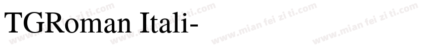 TGRoman Itali字体转换